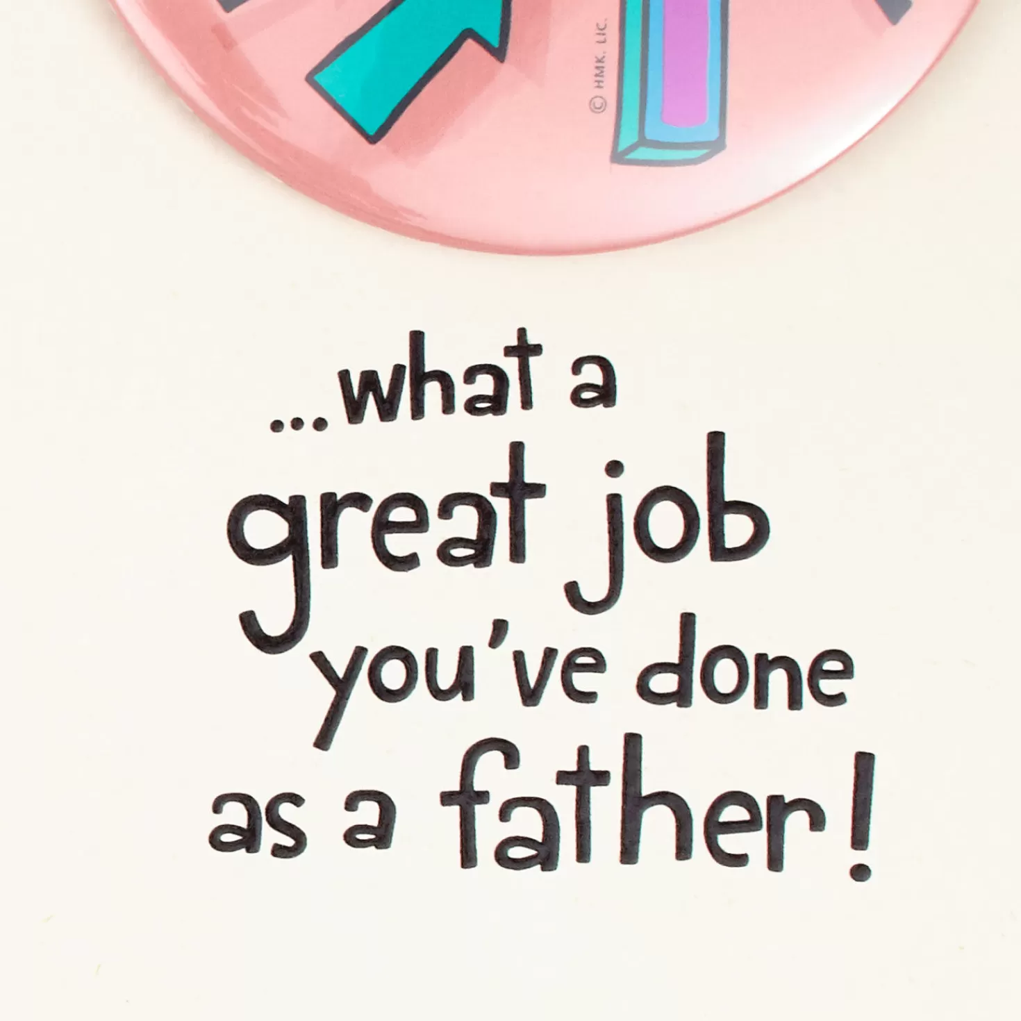 Shop #1 Daughter Funny Card For Dad With Pin Encouragement
