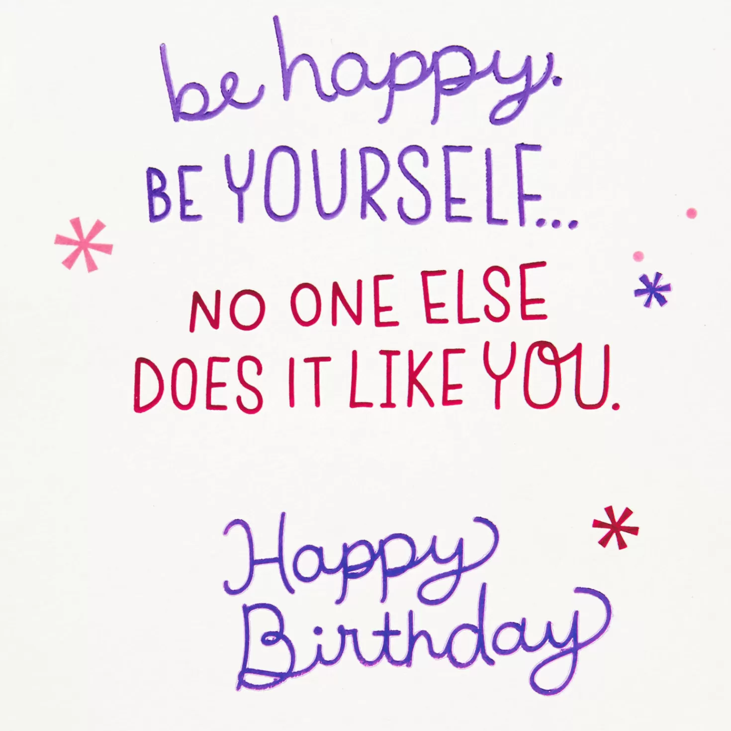 Birthday>Hallmark Be Happy, Be Yourself Birthday Card