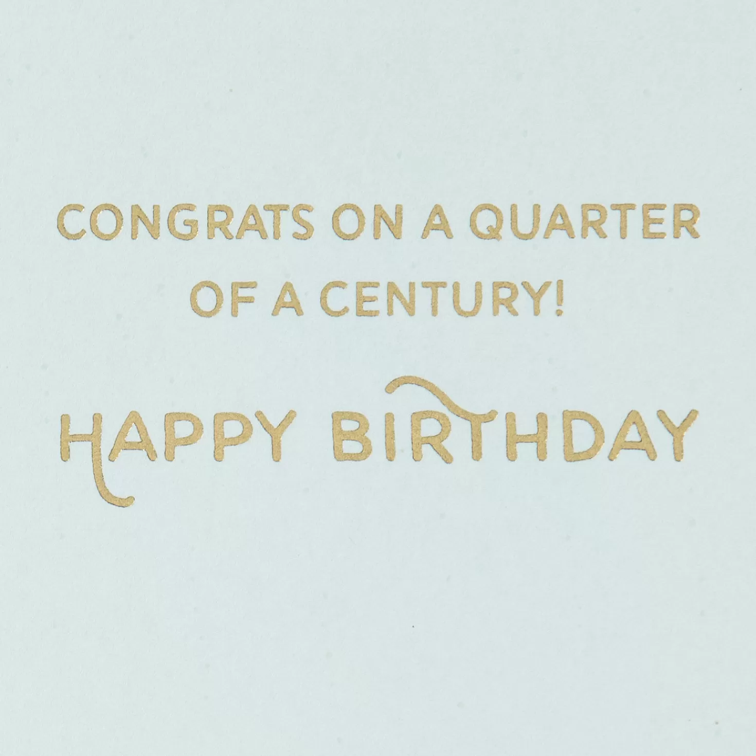 Birthday>Hallmark Bright Balloons Quarter Century 25Th Birthday Card
