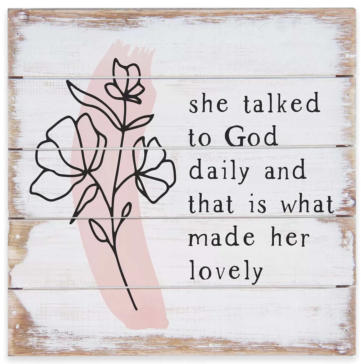Sale She Talked To God Petite Pallet Wood Sign, 8X8 Encouragement