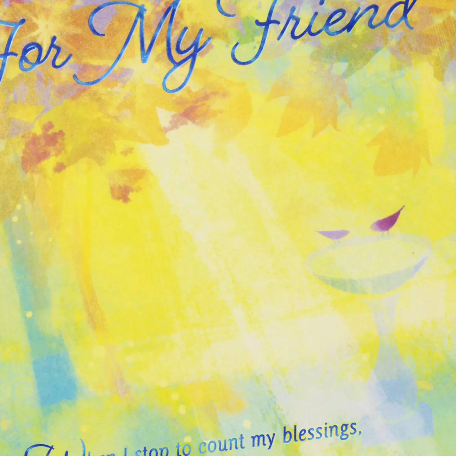 Birthday>Hallmark Thankful For The Friend I Have In You Birthday Card