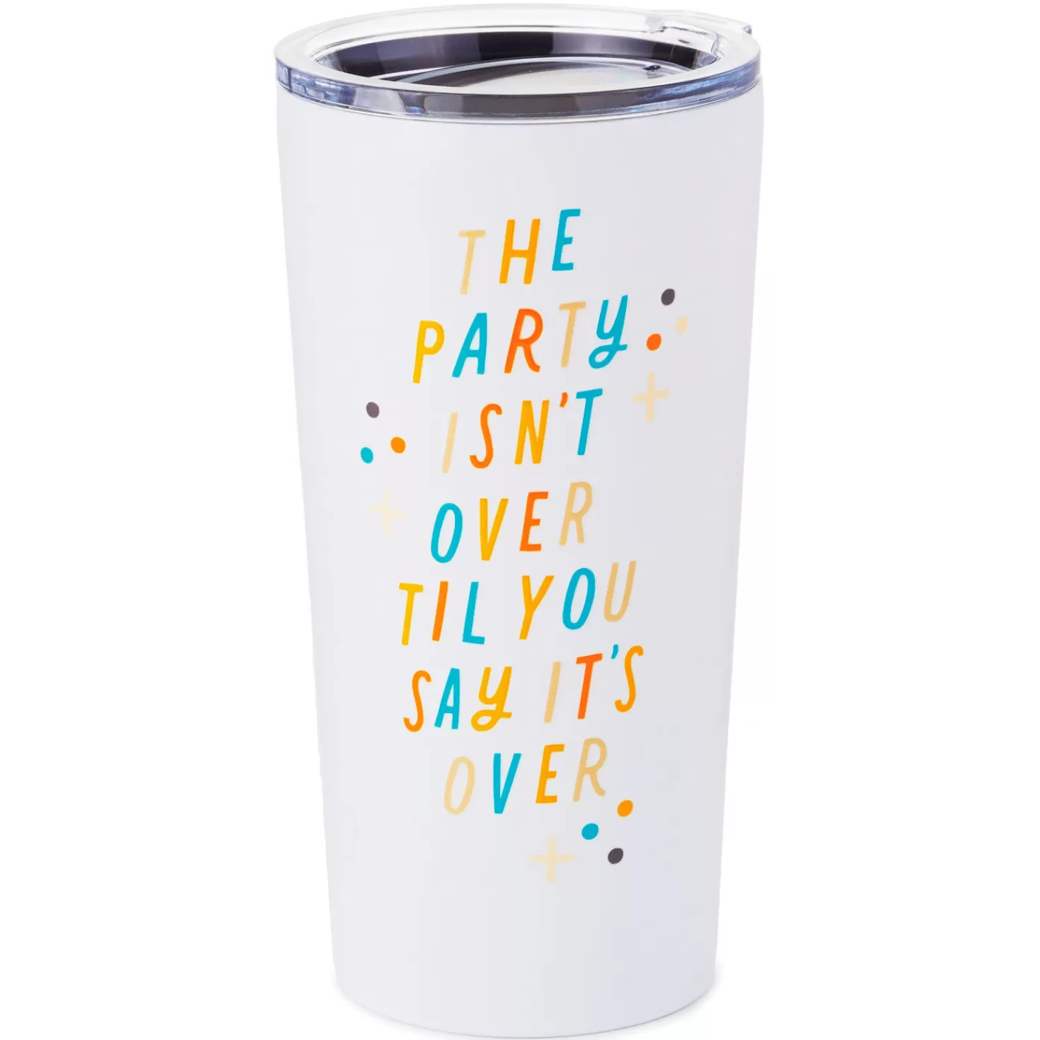 Flash Sale The Party Isn'T Over Stainless Steel Tumbler, 20 Oz. Congratulations